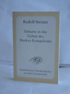 Exkurse In Das Gebiet Des Markus-Evangeliums Von Steiner, Rudolf - Zonder Classificatie