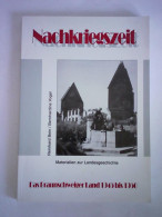 Nachkriegszeit - Das Braunschweiger Land 1945 Bis 1950. Materialien Zur Landesgeschichte Von Bein, Reinhard / Vogel,... - Zonder Classificatie