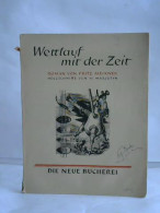 Wettlauf Mit Der Zeit Von Meixner, Fritz - Zonder Classificatie