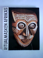 Ritualmasken Afrikas Aus Den Sammlungen Des Náprstek-Museums In Prag Von Herold, Erich / Marco, Jindrich (Fotografien) - Sin Clasificación
