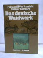Das Deutsche Waidwerk. Lehr- Und Handbuch Der Jagd Von Raesfeld, Ferdinand Von - Sin Clasificación