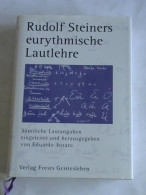Rudolf Steiners Eurythmische Lautlehre. Ein Handbuch Für Die Praxis Von Jenaro, Eduardo (Hrsg.) - Sin Clasificación