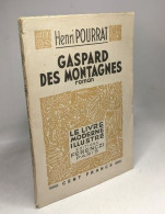 Gaspard Des Montagnes / Illustrations De Clément Serveau - Sonstige & Ohne Zuordnung