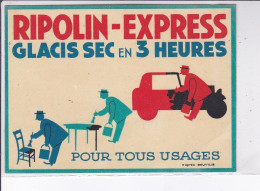 PUBLICITE : Ripolin Express - Glacis Sec En 3 Heures (peinture) D'après Beuville - Très Bon état - Publicité