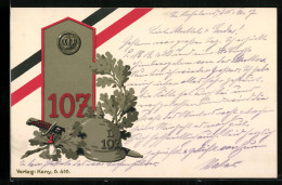 AK Pickelhaube, Schwert Und Eichenkranz, Regiment No 107  - Regimente