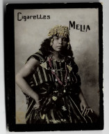 CIGARETTES MELIA -  "illisible"  Femme En Costume Traditionnel  - Tirage R N° 16 - Melia