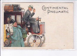 PUBLICITE : Continental Pneumatic (automobile - Fiacre) - Très Bon état - Publicité