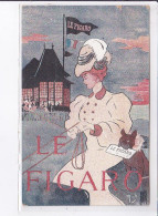 PUBLICITE : Le Figaro - Presse (illustrée Pa MICH) - Très Bon état - Werbepostkarten