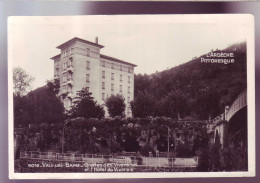 07 - VALS Les BAINS - HOTEL Du VIVARAIS - GROTTES -  - Vals Les Bains