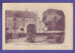 89 - SAINT SAUVEUR EN PUYSAIE - CHATEAU ET TOUR FEODALE -  - Saint Sauveur En Puisaye