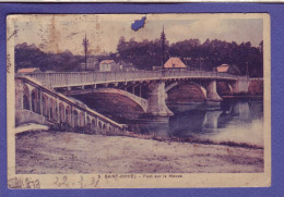 55 - SAINT MIHIEL - PONT SUR LA MEUSE - COLORISEE -  - Saint Mihiel