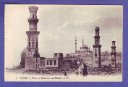 EGYPTR - LE CAIRE - TOMBEAU DE MAMELUKES ET LA CITADELLE -  - Cairo