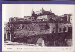 ESPAGNE - TOLEDE - PONT D'ALCANTARA -  - Toledo