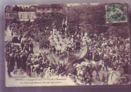10 - TROYES - CHAR De La REINE Et CHAR De L'AGRICULTURE - 12 SEPTEMBRE 1909 - FETE De La BONNETERIE - ANIMEE - - Troyes