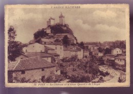 09 - FOIX - QUARTIER De L'ARGET - CHATEAU -  - Foix