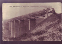 14 - CHEMIN De FER - VIRE - VIADUC De La SOULEUVRE - TRAIN à VAPEUR -  - Vire