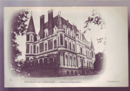 18 - NERONDES - CHATEAU De LAVERDINES -  - Nérondes