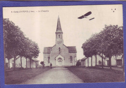 18 - CAMP D'AVORD - AVIATION - LA CHAPELLE -  - Sonstige & Ohne Zuordnung