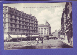 38 - GRENOBLE - RUE FELIX POULAT Et HOTEL MODERNE - ANIMEE - - Grenoble