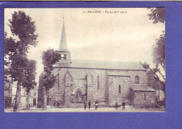 41 - VALLIERES - EGLISE Du XIII éme - ANIMEE - - Other & Unclassified