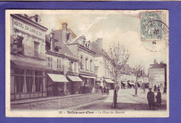 41 - SELLES Sur CHER - PLACE Du MARCHE - HOTEL Du LION D'OR - ANIMEE - - Selles Sur Cher