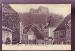 28 - NOGENT Le ROTROU - RUE SAINT LAURENT Et CHATEAU SAINT JEAN -  - Nogent Le Rotrou