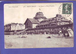 35 - SAINT MALO - CASINO Et HOTEL FRANKLIN - ANIMEE -  - Saint Malo