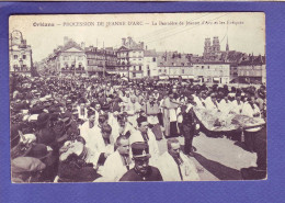 45 - ORLEANS - PROCESSION De JEANNE D'ARC - BANNIERE De JEANNE D'ARC Et Les EVEQUES - ANIMÉE - - Orleans