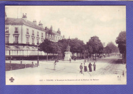 37 - TOURS - AVENUE De GRAMMONT Et  STATUE De BALZAC-  - Tours