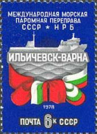 Russia USSR 1978 Inauguration Of Ferry Service Between Ilichevsk And Varna. Mi 4787 - Nuovi