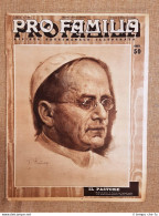 Copertina Pro Familia Del 1939 Papa Pio XI O A. D. Achille Ratti Di R. Fantuzzi - Other & Unclassified