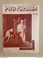 Copertina Pro Familia 1939 Papa Pio XI O A. D. Achille Ratti Il 24 Dicembre 1938 - Altri & Non Classificati