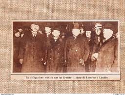 Londra Nel 1925 La Delegazione Tedesca Per La Firma Del Patto Di Locarno - Otros & Sin Clasificación