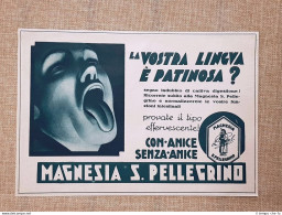 Magnesia San Pellegrino Rimedio Contro La Lingua Patinosa Pubblicità Del 1925 - Other & Unclassified