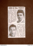 Carlo Roncalli Di Milano E Alessandro Lucchini Di Genova Scomparsi Nel 1945 - Other & Unclassified