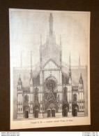 Concorso Per La Facciata Del Duomo Di Milano Del 1877 Progetto 22 A.Weber Vienna - Before 1900