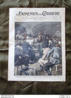 La Domenica Del Corriere 26 Gennaio 1908 Rivoluzionari Varsavia Miniera Polizia - Other & Unclassified