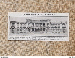 Rinascita Di Messina Palazzo Borsa E Camera Di Commercio Progetto Puglisi 1914 - Andere & Zonder Classificatie