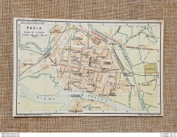 Pianta O Piantina Del 1914 La Città Di Pavia Lombardia T.C.I. - Geographische Kaarten