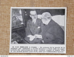 Alla Conferenza Urgente Di Parigi Nel 1936 Van Zeeland E Laroche Francia - Autres & Non Classés
