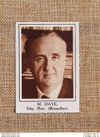 Parlamentare M. Daye Bruxelles Elezioni Del 24 Maggio 1936 - Otros & Sin Clasificación
