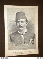 Hassan Pascià Nel 1885 Fratello Del Vicerè D'Egitto - Avant 1900