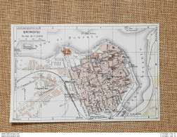 Pianta O Piantina Del 1940 La Città Di Brindisi Puglia T.C.I. - Geographische Kaarten