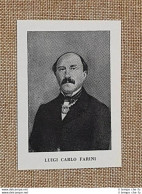 Luigi Carlo Farini Russi, 22 Ottobre 1812 – Quarto, 1 Agosto 1866 Patriota - Otros & Sin Clasificación