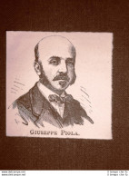 Il Senatore Giuseppe Piola Nel 1876 Milano, 20 Dicembre 1826 - 27 Febbraio 1904 - Before 1900