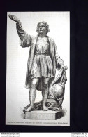 Statua Di Cristoforo Colombo (di Cordier) Incisione Del 1876 - Before 1900