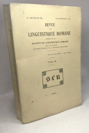 Revue De Linguistique Romane TOME 38 - N°149-150-151-152 Janvier-Décembre 1974 - Sciences