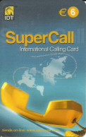 Spain: Prepaid IDT - SuperCall € 6 09.06 - Other & Unclassified