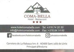 Carte De Visite   ANDORRE ANDORRA  COMA BELLA Hotel Restaurant Saint Julia De Loria - Tarjetas De Visita