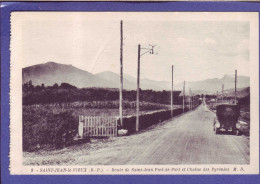 64 - SAINT JEAN Le VIEUX - CHAINES DES PYRENEES - ROUTE DE SAINT JEAN PIED DE PORT - AUTOMOBILE -  - Other & Unclassified